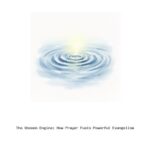 The Unseen Engine: How Prayer Fuels Powerful Evangelism